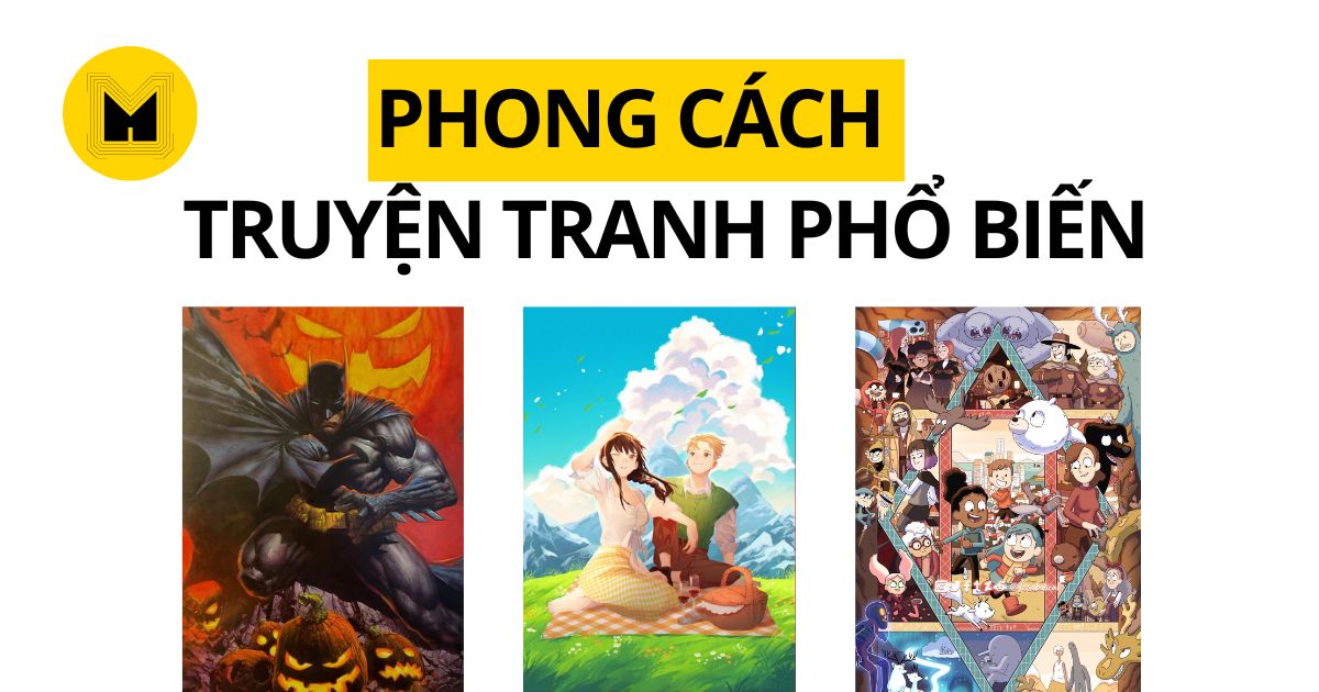 Các phong cách truyện tranh phổ biến