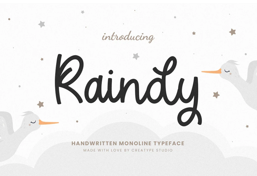 Chỉ cần nhìn thôi cũng có thể thấy Raindy Monoline là một phông chữ cực kỳ đáng yêu!